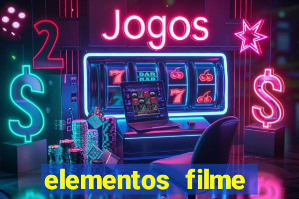 elementos filme completo dublado drive